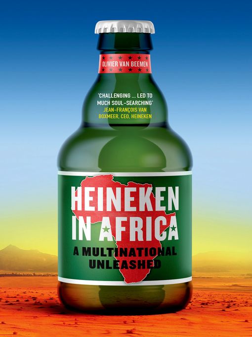 Title details for Heineken in Africa by Olivier van Beemen - Available